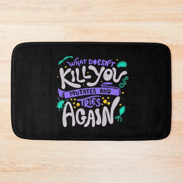 Item preview, What Doesn't Kill You Mutates And Tries Again by Tobe Fonseca designed and sold by Tobe Fonseca®.
