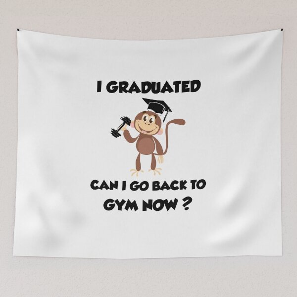 Item preview, Funny Monkey Graduation 2023, I Graduated Can i go back to gym now designed and sold by yssnyd.