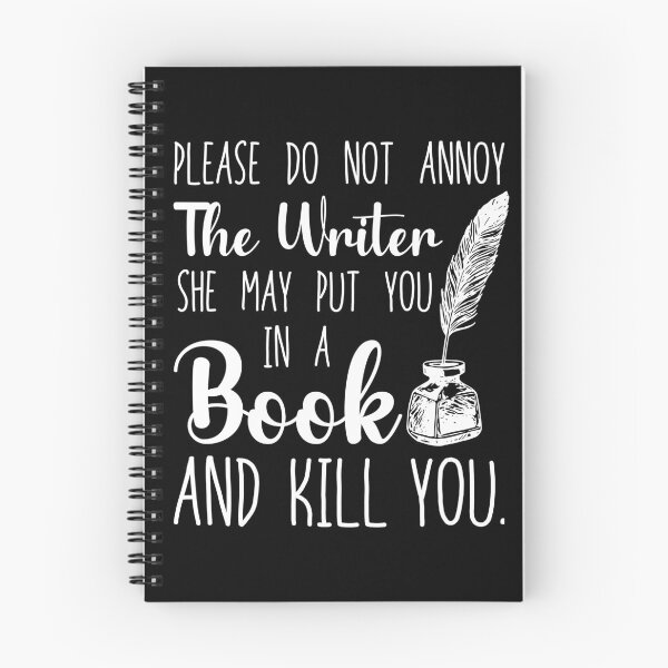 Item preview, Please Do Not Annoy The Writer designed and sold by SunsetGloww.