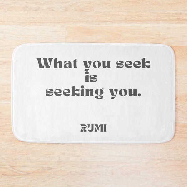 Item preview, What you seek is seeking you.  designed and sold by Ioana1.