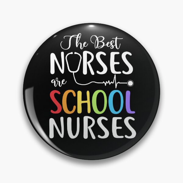 Item preview, The Best Nurses Are School Nurses designed and sold by SunsetGloww.
