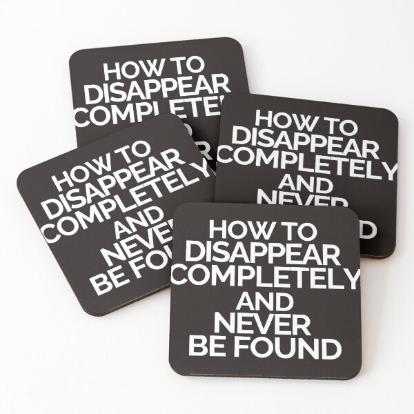 Item preview, How to disappear completely and never be found  designed and sold by TauqeerArts.