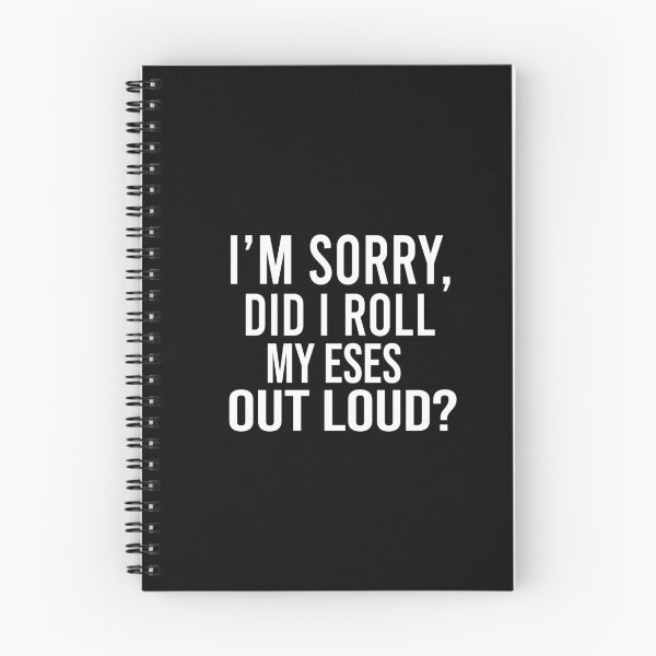 Item preview, I Sorry Dad I Roll My Eyes Out Loud designed and sold by karim82.