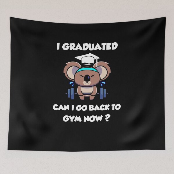 Item preview, I Graduated Can i go back to gym now, Funny Koala Graduation 2022 designed and sold by yssnyd.