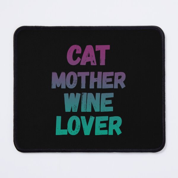Item preview, Cat mother, wine lover designed and sold by yoshra.