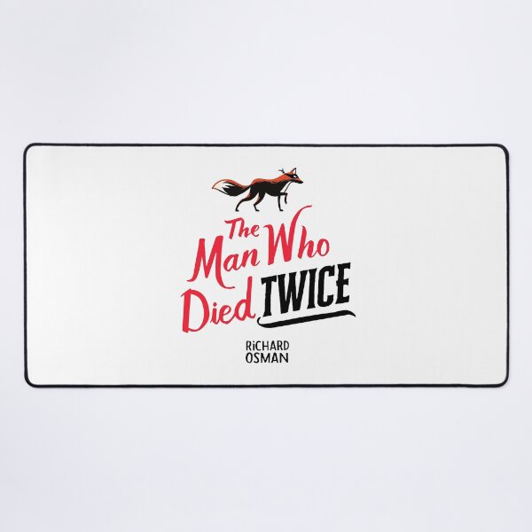 Item preview, The man who died twice - Richard Osman designed and sold by CylinderOfMeat.
