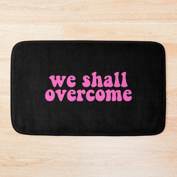Item preview, We Shall Overcome designed and sold by JourneyCreative.