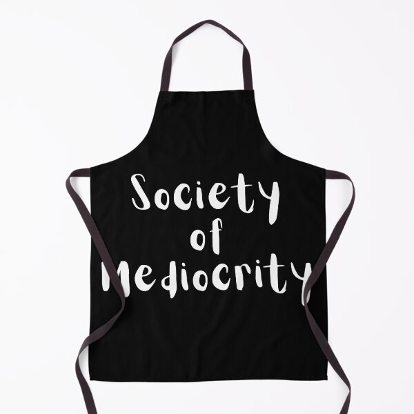 Item preview, Society of Mediocrity - White Text designed and sold by TheKnightWriter.