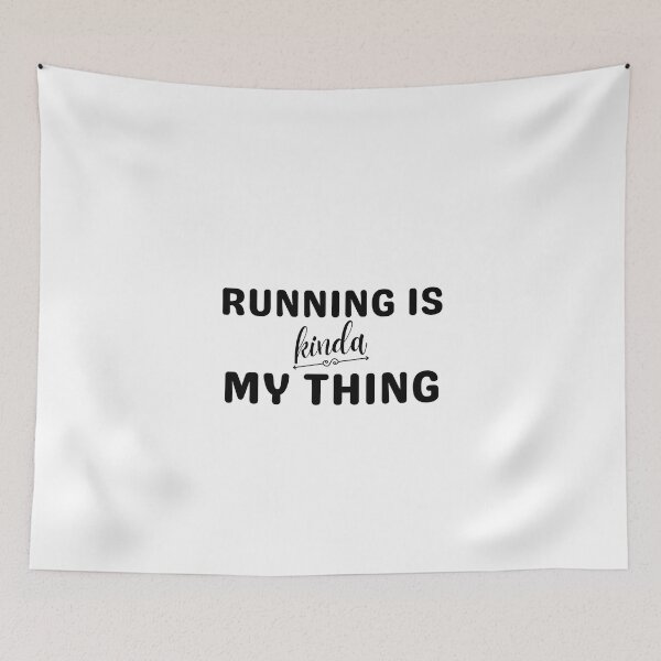 Item preview, Running Is Kinda My Thing - Running  designed and sold by RunPower.