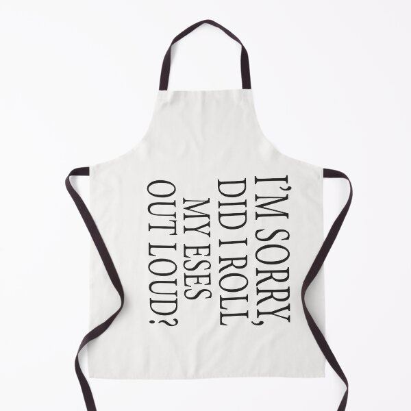 Item preview, I Sorry Dad I Roll My Eyes Out Loud designed and sold by karim82.