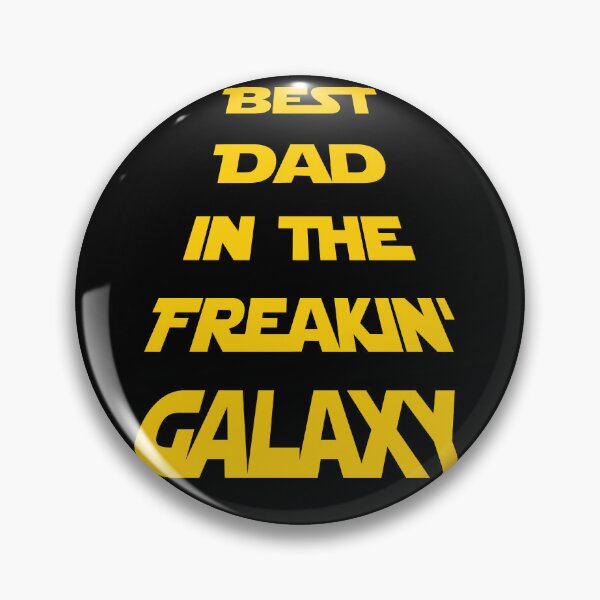 Item preview, Best Dad in the Freakin' Galaxy designed and sold by Owlies-Barn.