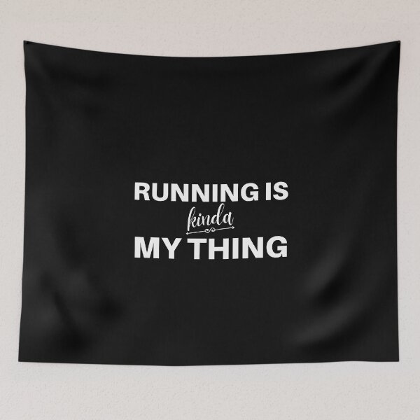 Item preview, Running Is Kinda My Thing - Running II designed and sold by RunPower.