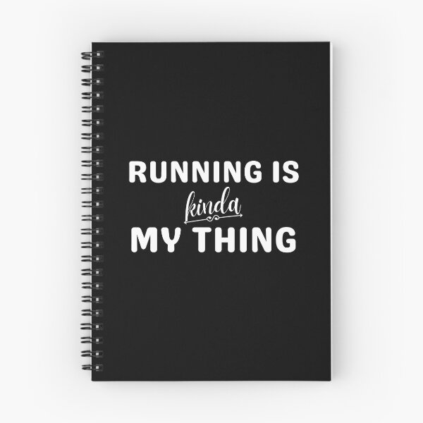 Item preview, Running Is Kinda My Thing - Running III designed and sold by RunPower.