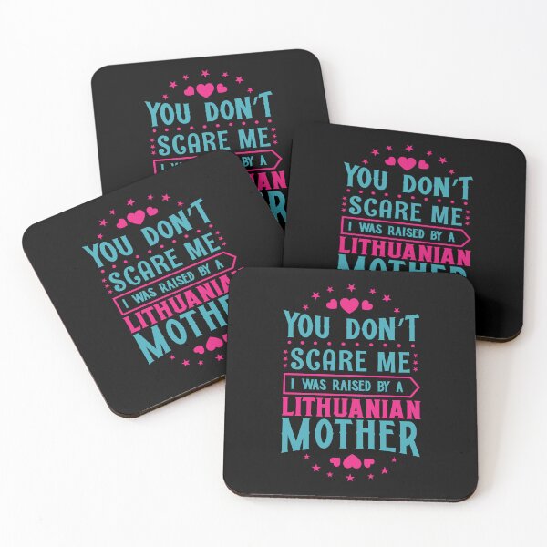 Item preview, You Don't Scare Me I Was Raised By A Lithuanian Mother: Funny Lithuania Mom - Lithuanian Son or Daughter designed and sold by Adexyl.