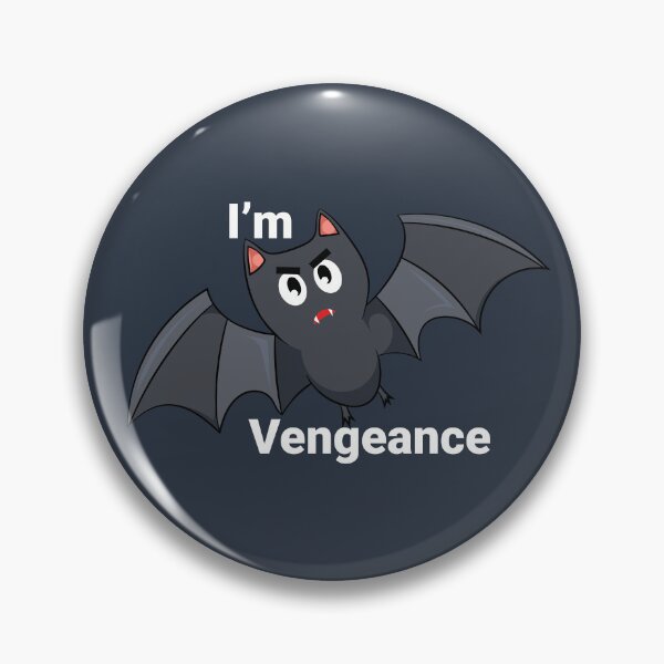 Item preview, im vengeance designed and sold by Starstacks.