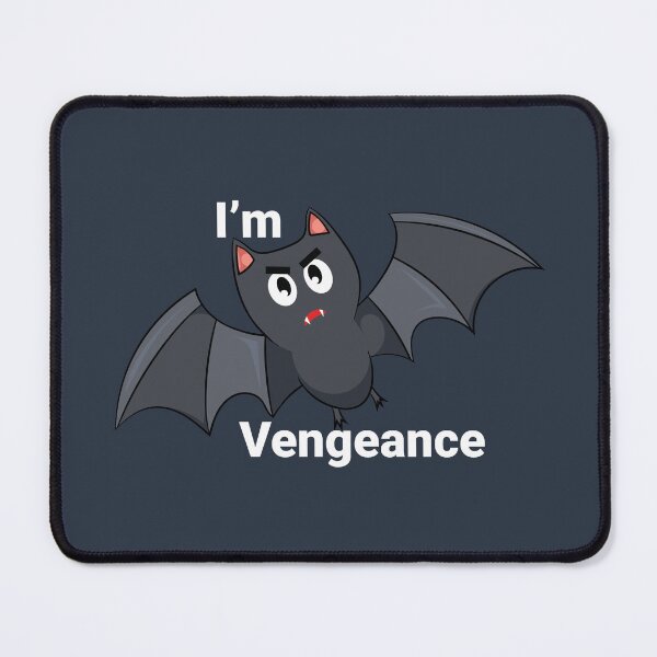 Item preview, im vengeance designed and sold by Starstacks.