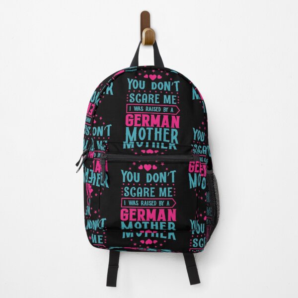 Item preview, You Don't Scare Me I Was Raised By A German Mother: Funny Germany Mom - German Son or Daughter designed and sold by Adexyl.