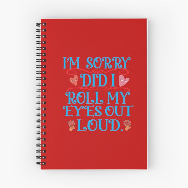 Item preview,  I Sorry Dad I Roll My Eyes Out Loud designed and sold by karim82.
