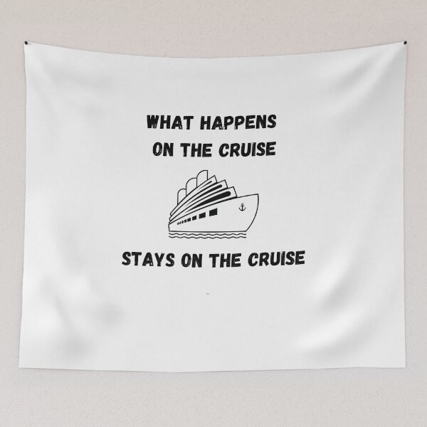 Item preview,  What Happens On The Cruise Stays On The Cruise designed and sold by yassminishop.