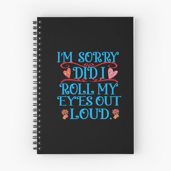 Item preview, I Sorry Dad I Roll My Eyes Out Loud designed and sold by karim82.