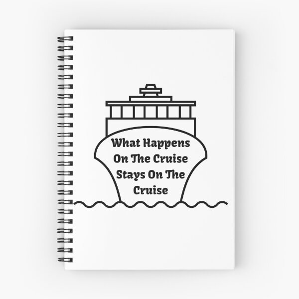 Item preview,   What Happens On The Cruise Stays On The Cruise designed and sold by yassminishop.