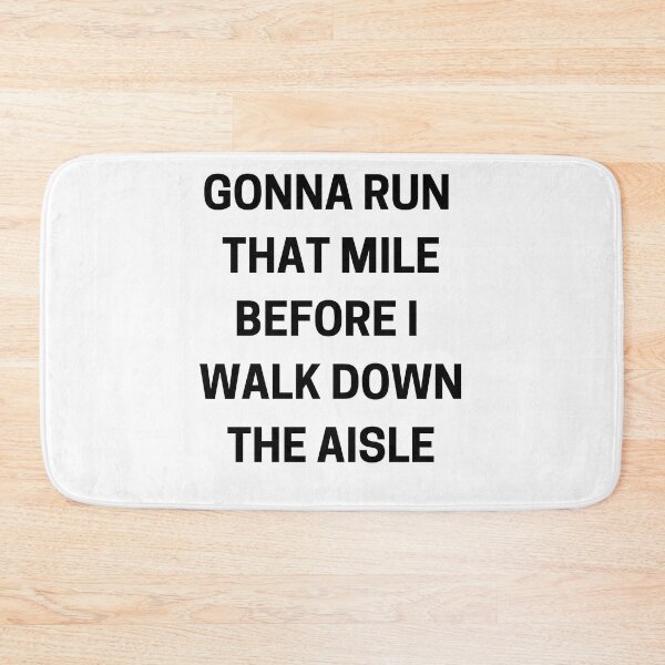 Item preview, Gonna Run That Mile - Running I designed and sold by RunPower.