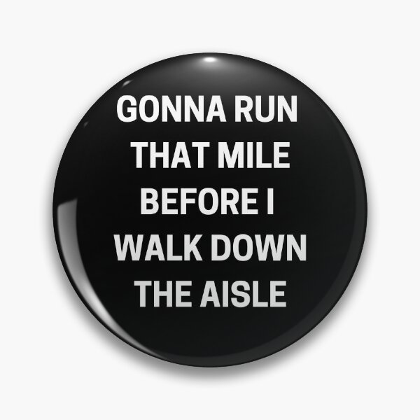 Item preview, Gonna Run That Mile - Running III designed and sold by RunPower.