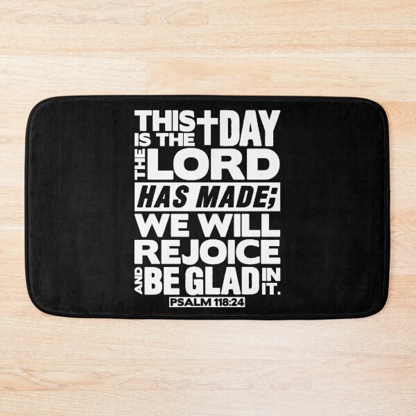 Item preview, Psalm 118:24 This is the day the Lord has made designed and sold by plushism.