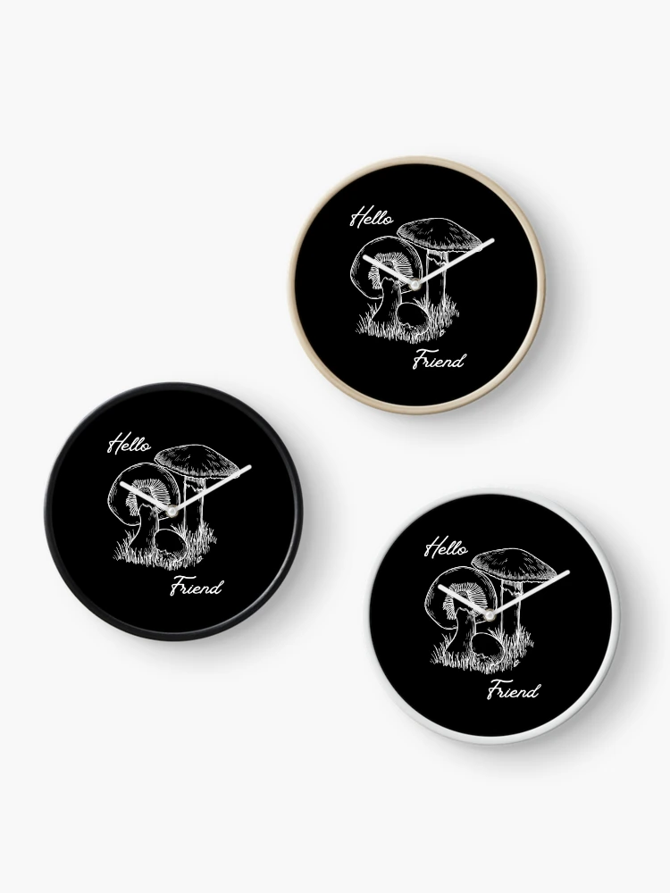 Thumbnail 3 of 4, Clock, Hello Friend... designed and sold by RoughShirts.