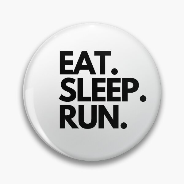 Item preview, Eat Sleep Run - Running  designed and sold by RunPower.
