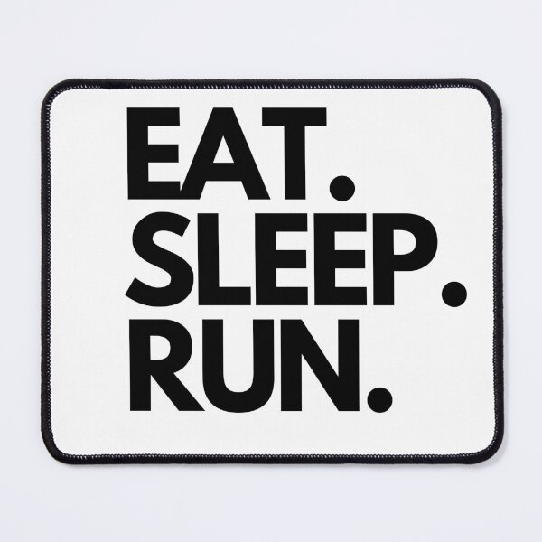 Item preview, Eat Sleep Run - Running  designed and sold by RunPower.