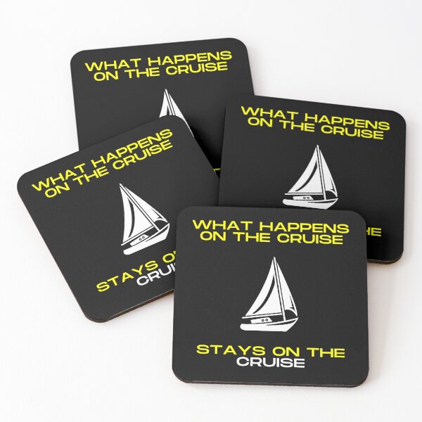 Item preview,   What Happens On The Cruise Stays On The Cruise designed and sold by yassminishop.
