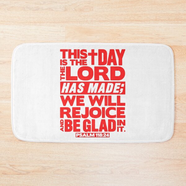 Item preview, Psalm 118:24 This is the day the Lord has made designed and sold by plushism.