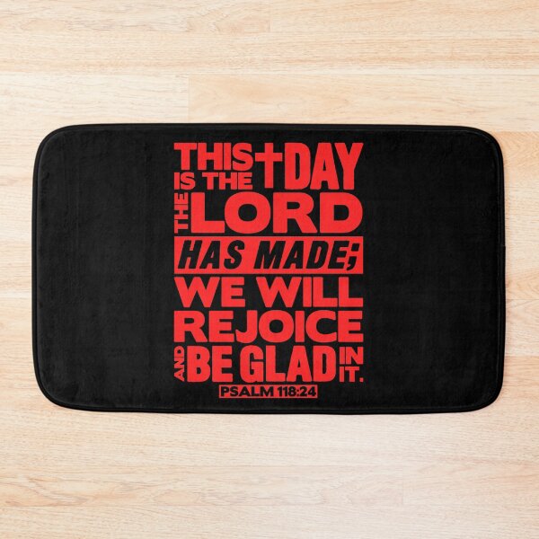 Item preview, Psalm 118:24 This is the day the Lord has made designed and sold by plushism.
