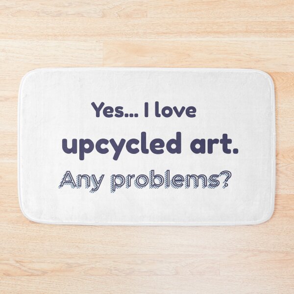 Item preview, I love Upcycled Art designed and sold by cooldesignsalot.