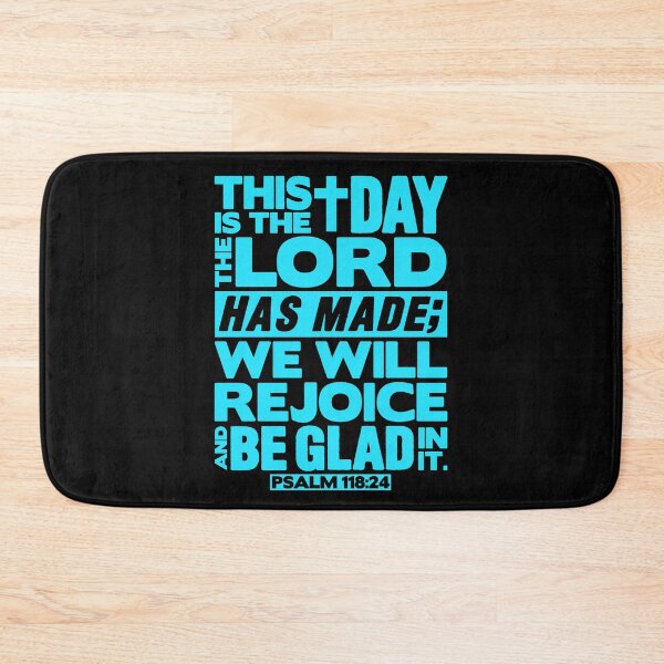 Item preview, Psalm 118:24 This is the day the Lord has made designed and sold by plushism.