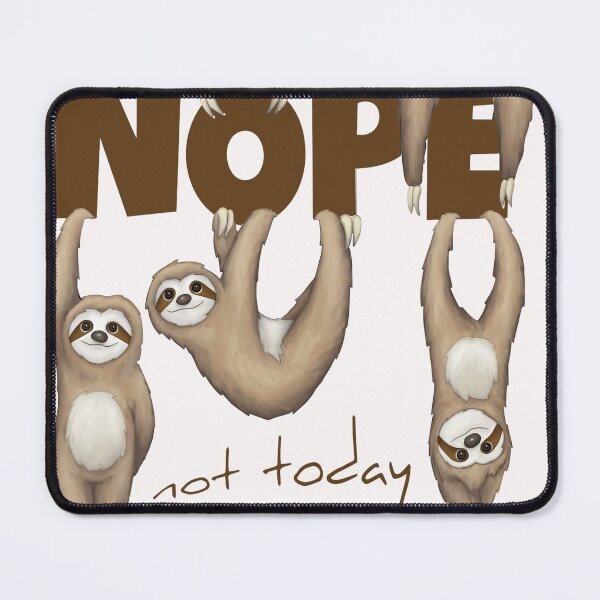 Item preview, Nope Not Today designed and sold by CallieStore.
