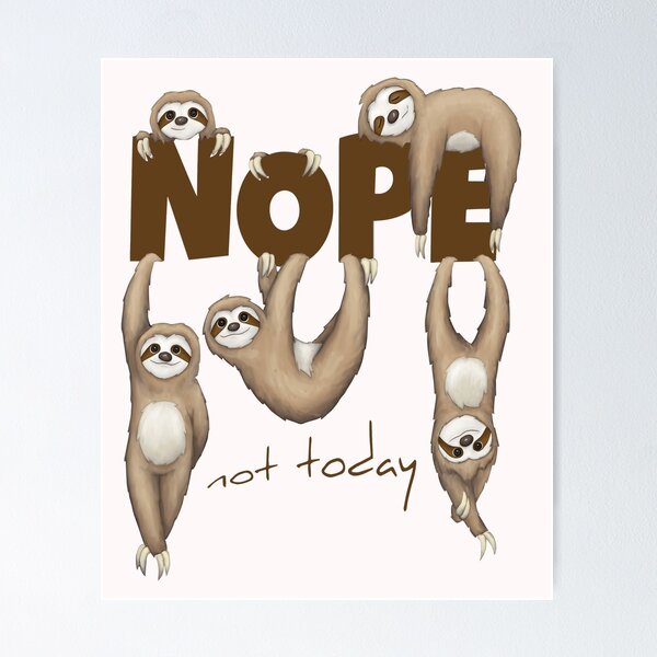 Item preview, Nope Not Today designed and sold by CallieStore.