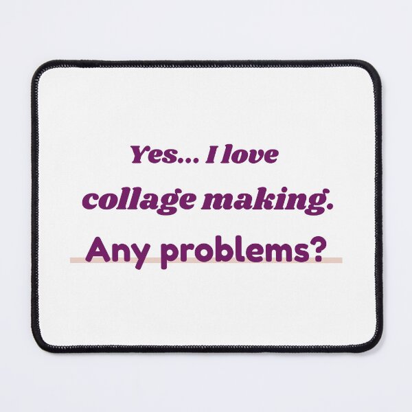 Item preview, I love Collage Making designed and sold by cooldesignsalot.