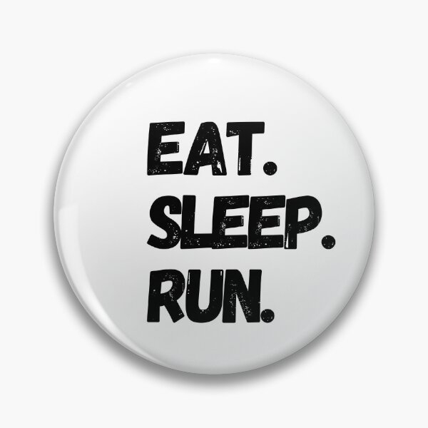 Item preview, Eat Sleep Run - Running I designed and sold by RunPower.