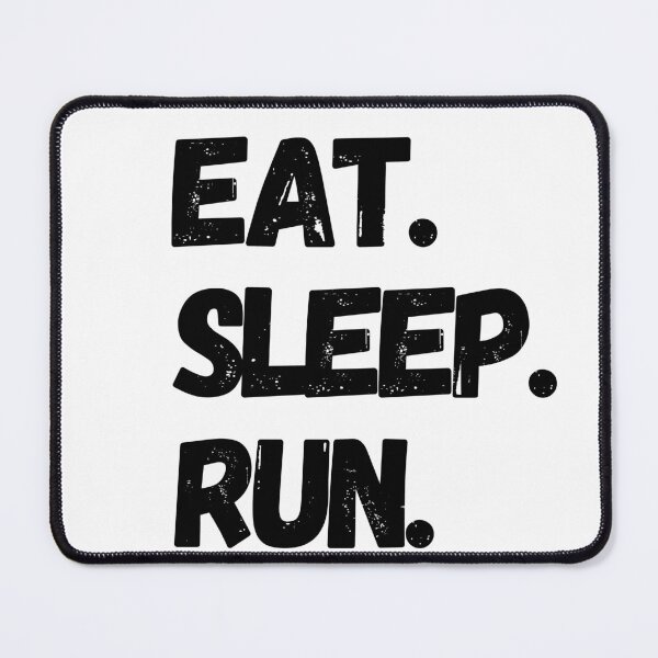 Item preview, Eat Sleep Run - Running I designed and sold by RunPower.