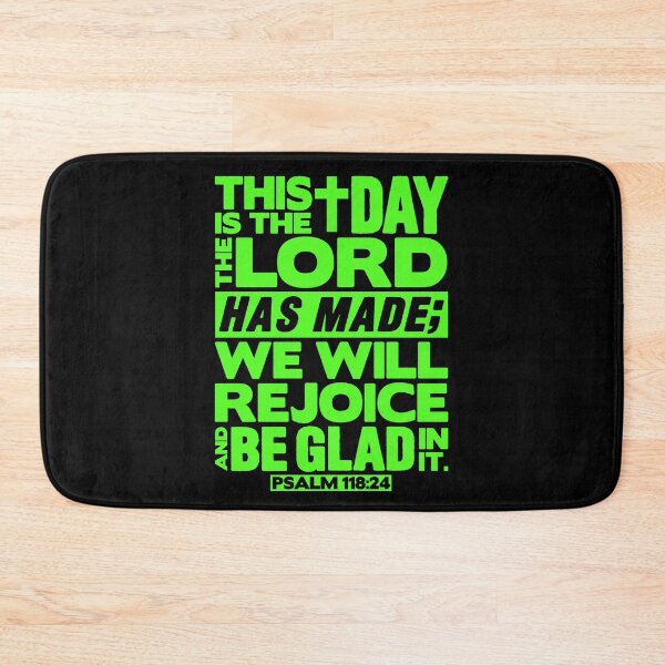 Item preview, Psalm 118:24 This is the day the Lord has made designed and sold by plushism.