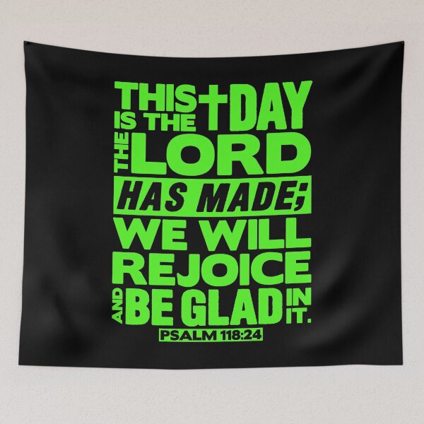 Item preview, Psalm 118:24 This is the day the Lord has made designed and sold by plushism.