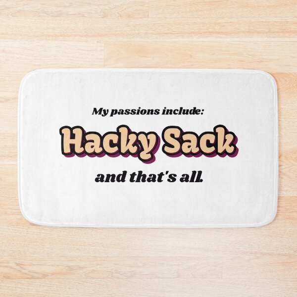 Item preview, Hacky Sack is my passion designed and sold by cooldesignsalot.