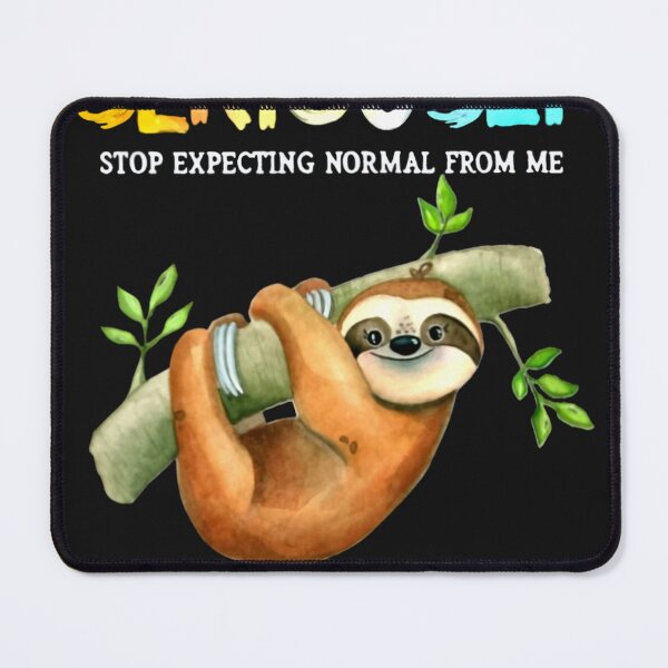 Item preview, people should spericusly stop expecting normal from me  designed and sold by CallieStore.