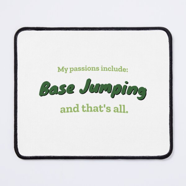 Item preview, Base Jumping is my passion designed and sold by cooldesignsalot.