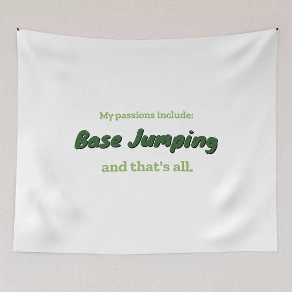 Item preview, Base Jumping is my passion designed and sold by cooldesignsalot.