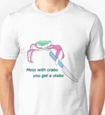 Crabo Stabo Unisex T-Shirt