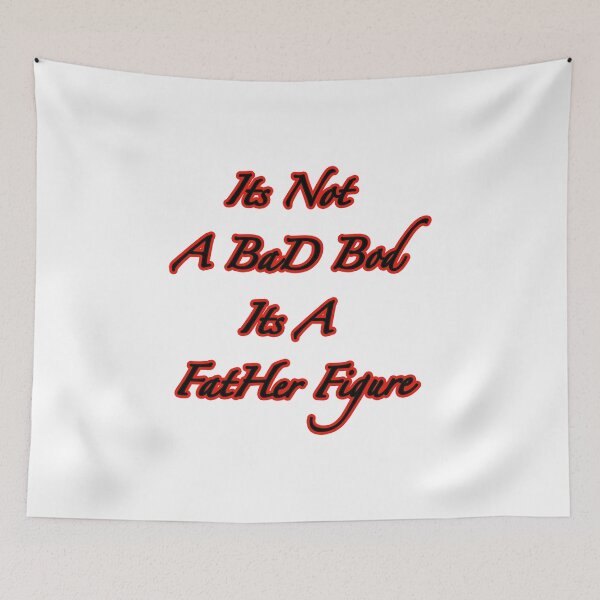 Item preview, Its Not A Bad Bod Its A Father Figure designed and sold by NEW-YORK-STYLE.