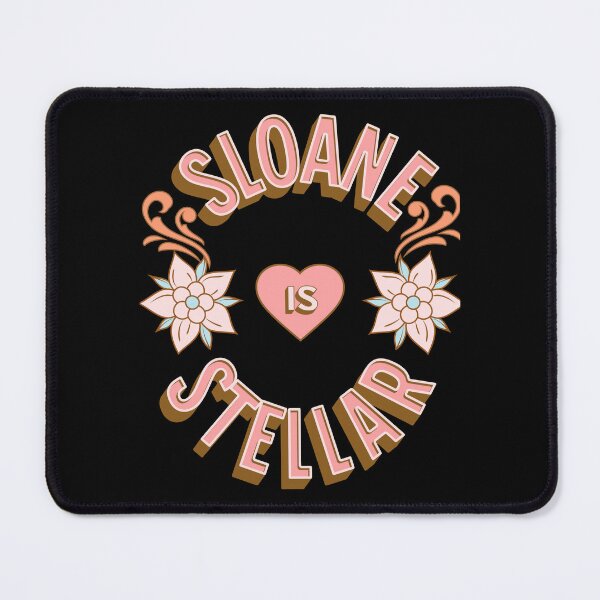 Item preview, Sloane is Stellar - First Names - Birthday Gifts - Alliteration Fans designed and sold by epicthoughts.